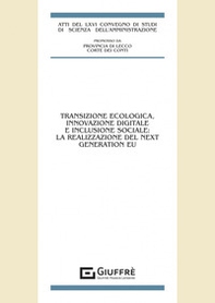 Transizione ecologica, innovazione digitale e inclusione sociale: la realizzazione del «Next Generation EU» - Librerie.coop