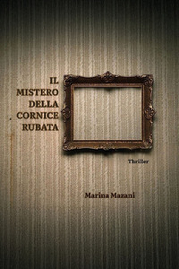 Il mistero della cornice rubata - Librerie.coop