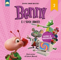 Occhio ai videogiochi! Benny e i suoi amici - Librerie.coop