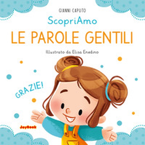 Le parole gentili - Librerie.coop Le parole gentili - Librerie.coop