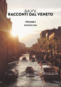 Racconti dal Veneto. Edizione 2020 - Librerie.coop