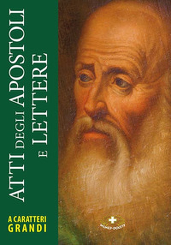 Atti degli Apostoli e lettere - Librerie.coop