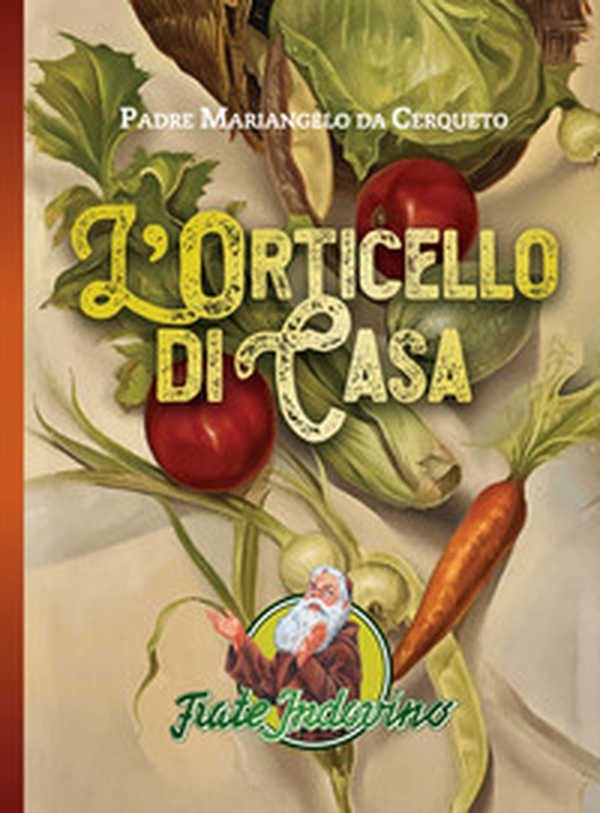 L'orticello di casa - Librerie.coop L'orticello di casa - Librerie.coop