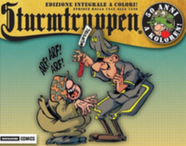 50 anni a koloren! Sturmtruppen - Librerie.coop 50 anni a koloren! Sturmtruppen - Librerie.coop