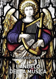 L'angelo della musica - Librerie.coop