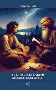 Dialoghi persiani alla ricerca di Sohbat - Librerie.coop Dialoghi persiani alla ricerca di Sohbat - Librerie.coop