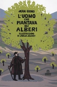 L'uomo che piantava gli alberi. Libro pop-up - Librerie.coop L'uomo che piantava gli alberi. Libro pop-up - Librerie.coop