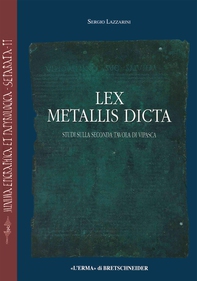 Lex Metallis Dicta - Librerie.coop