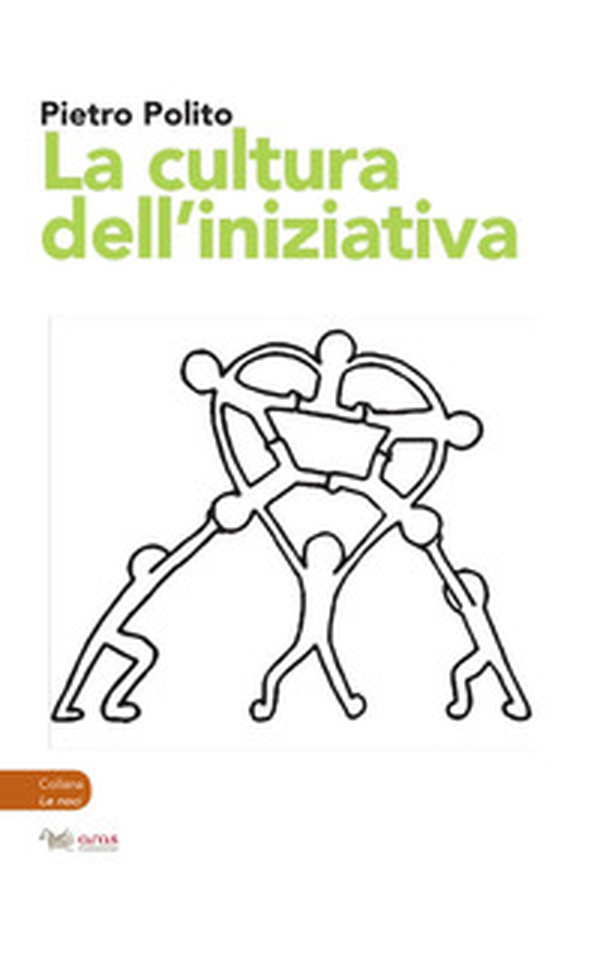 La cultura dell'iniziativa - Librerie.coop La cultura dell'iniziativa - Librerie.coop