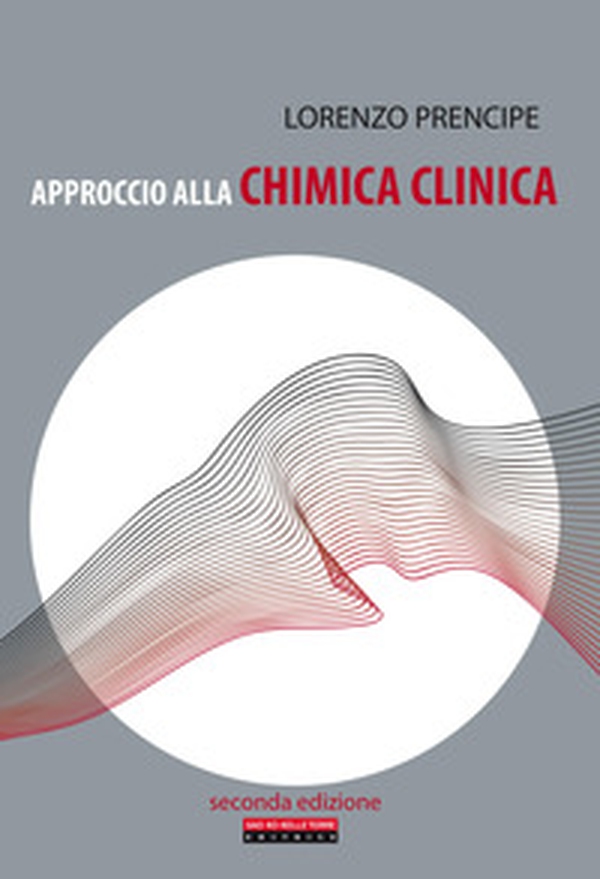 Approccio alla chimica clinica - Librerie.coop