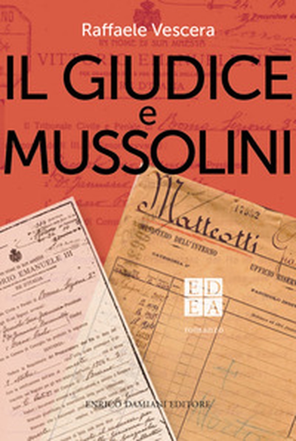 Il giudice e Mussolini - Librerie.coop Il giudice e Mussolini - Librerie.coop