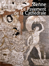 Sienne. Le Pavement de la Cathédrale - Librerie.coop