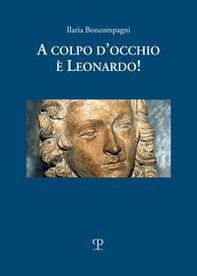 A colpo d'occhio è Leonardo! - Librerie.coop