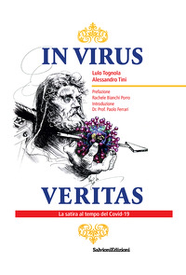 In virus veritas. La satira al tempo del Covid-19 - Librerie.coop In virus veritas. La satira al tempo del Covid-19 - Librerie.coop