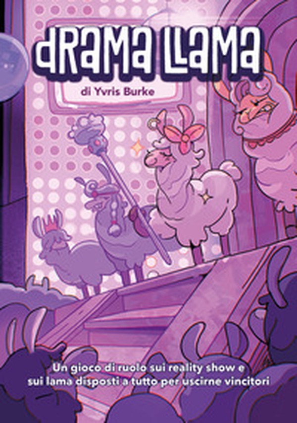 Drama Llama. Un gioco di ruolo sui reality show e sui lama disposti a tutto per uscirne vincitori - Librerie.coop Drama Llama. Un gioco di ruolo sui reality show e sui lama disposti a tutto per uscirne vincitori - Librerie.coop