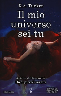 Il mio universo sei tu - Librerie.coop Il mio universo sei tu - Librerie.coop