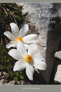 Apuane in fiore - Librerie.coop