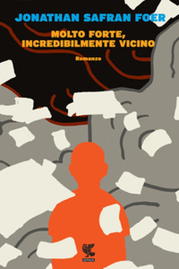 Molto forte, incredibilmente vicino - Librerie.coop Molto forte, incredibilmente vicino - Librerie.coop