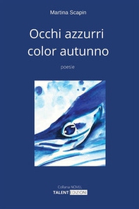 Occhi azzurri color autunno - Librerie.coop