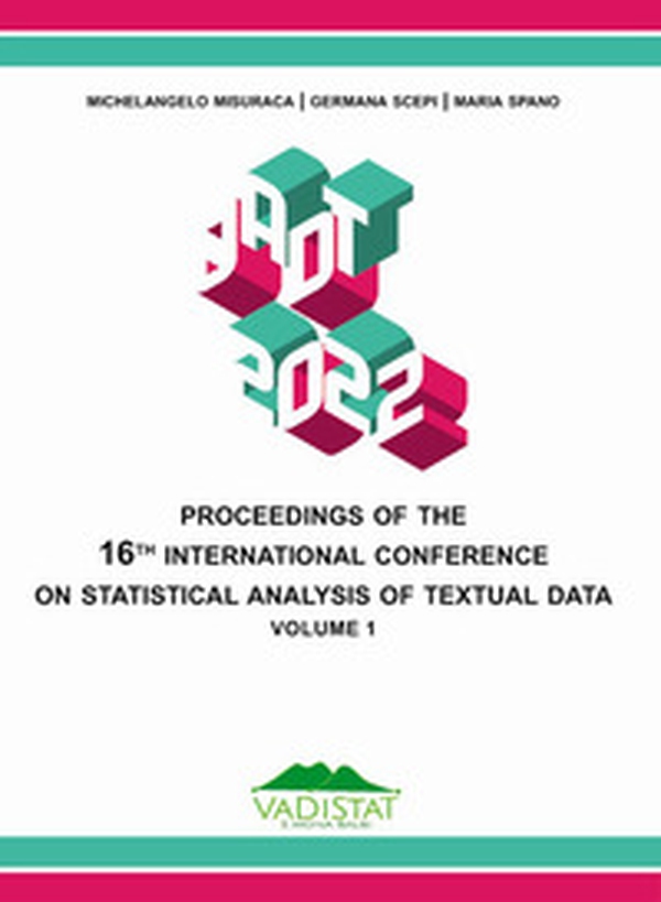 Proceedings of the 16th International Conference on statistical analysis of textual data - Vol. 1 - Librerie.coop Proceedings of the 16th International Conference on statistical analysis of textual data - Vol. 1 - Librerie.coop