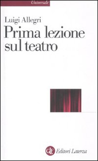 Prima lezione sul teatro - Librerie.coop