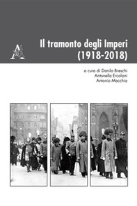 Il tramonto degli Imperi (1918-2018) - Librerie.coop