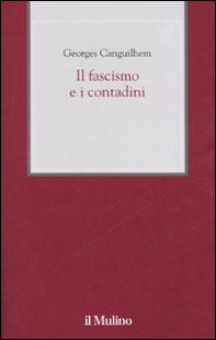 Il fascismo e i contadini - Librerie.coop