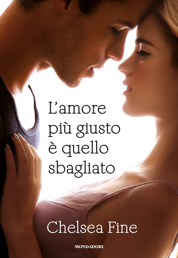 L'amore più giusto è quello sbagliato - Librerie.coop L'amore più giusto è quello sbagliato - Librerie.coop