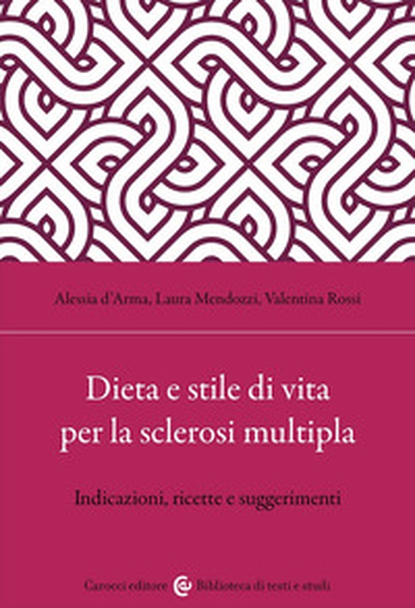 Dieta e stile di vita per la sclerosi multipla. Indicazioni, ricette e suggerimenti - Librerie.coop Dieta e stile di vita per la sclerosi multipla. Indicazioni, ricette e suggerimenti - Librerie.coop