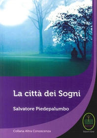 La città dei sogni - Librerie.coop