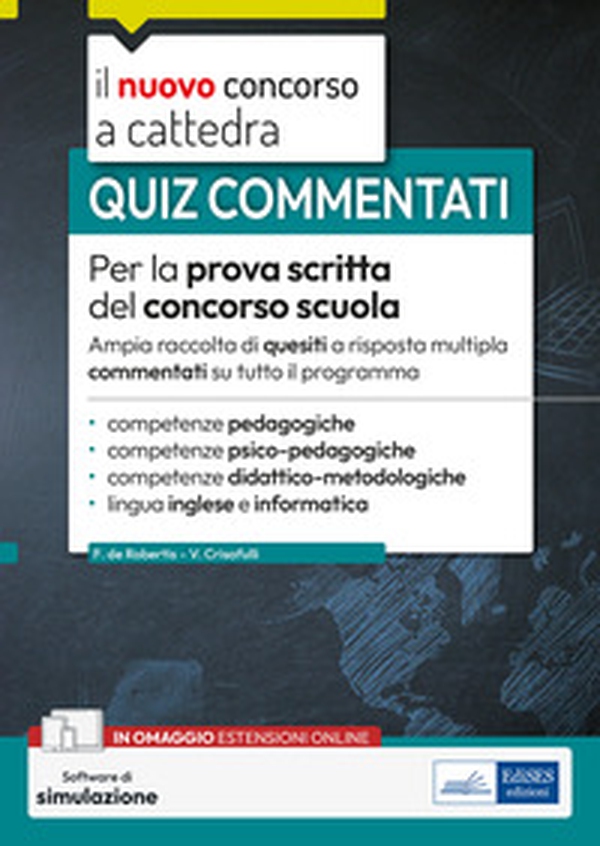 Quiz commentati per la prova scritta del concorso scuola. Ampia raccolta di quesiti a risposta multipla su tutto il programma - Librerie.coop Quiz commentati per la prova scritta del concorso scuola. Ampia raccolta di quesiti a risposta multipla su tutto il programma - Librerie.coop