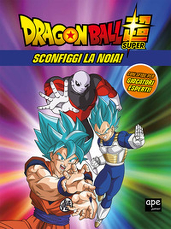 Sconfiggi la noia! Dragon Ball - Librerie.coop Sconfiggi la noia! Dragon Ball - Librerie.coop