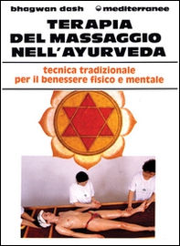 Terapia del massaggio nell'Ayurveda - Librerie.coop