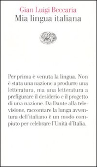 Mia lingua italiana. Per i 150 anni dell'unità nazionale - Librerie.coop