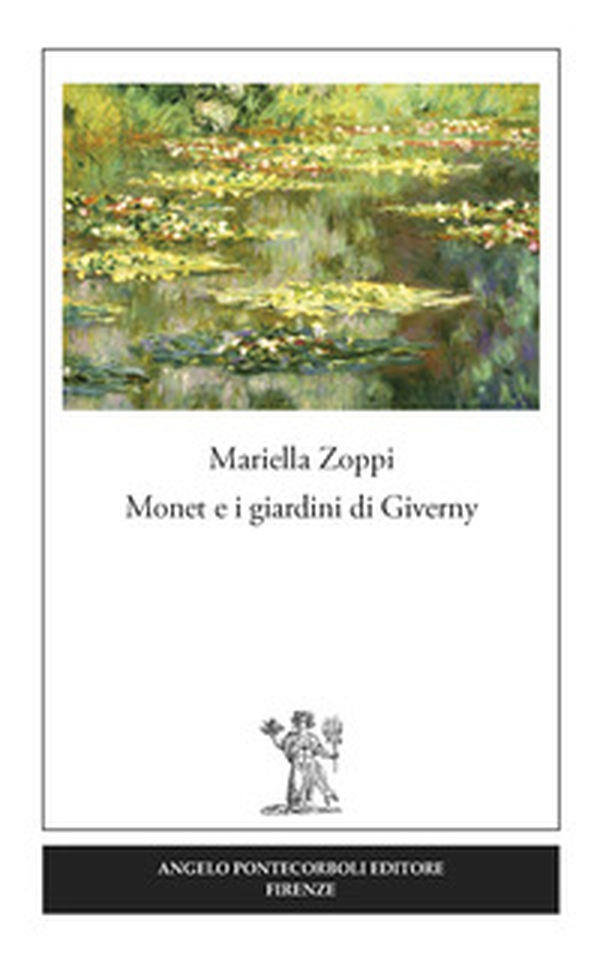 Monet e i giardini di Giverny - Librerie.coop