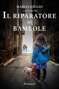 Il riparatore di bambole - Librerie.coop