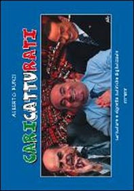 CariCatturati. Caricature e vignette satiriche digitalizzate - Librerie.coop