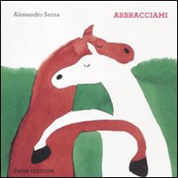 Abbracciami - Librerie.coop Abbracciami - Librerie.coop