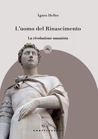 L'uomo del Rinascimento. La rivoluzione umanista - Librerie.coop