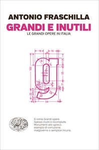 Grandi e inutili - Librerie.coop Grandi e inutili - Librerie.coop
