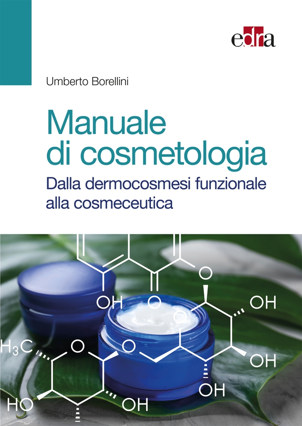 Manuale di cosmetologia - Librerie.coop Manuale di cosmetologia - Librerie.coop