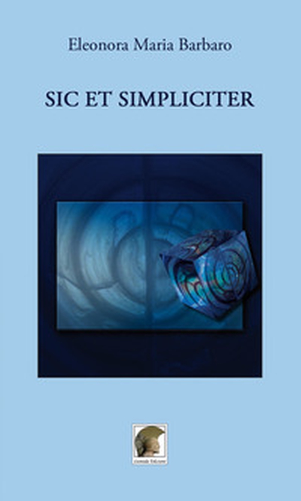 Sic et simpliciter - Librerie.coop Sic et simpliciter - Librerie.coop