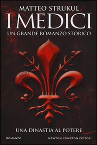 I Medici. Una dinastia al potere - Librerie.coop I Medici. Una dinastia al potere - Librerie.coop