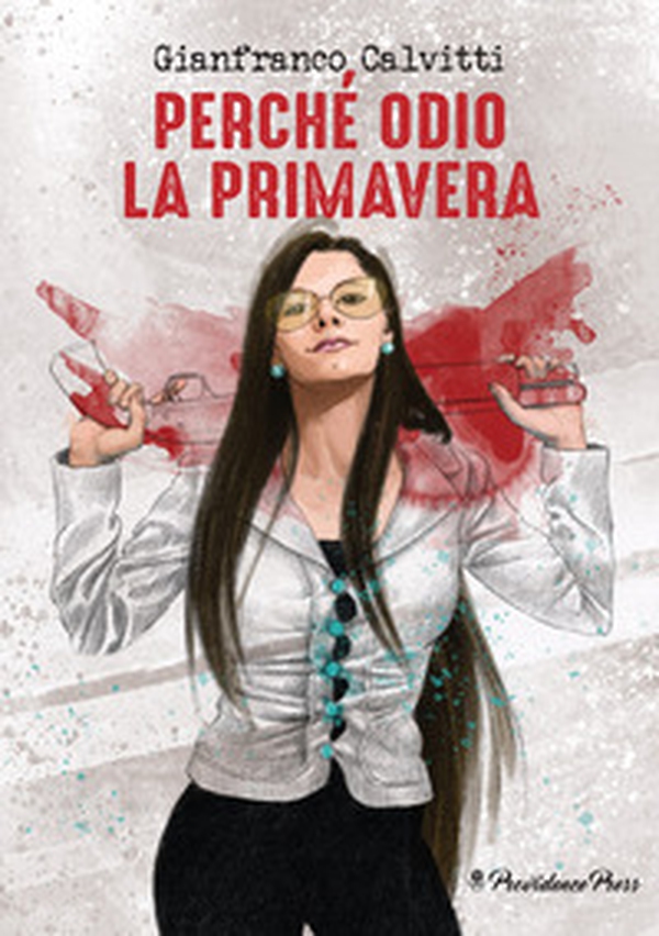 Perché odio la primavera - Librerie.coop Perché odio la primavera - Librerie.coop