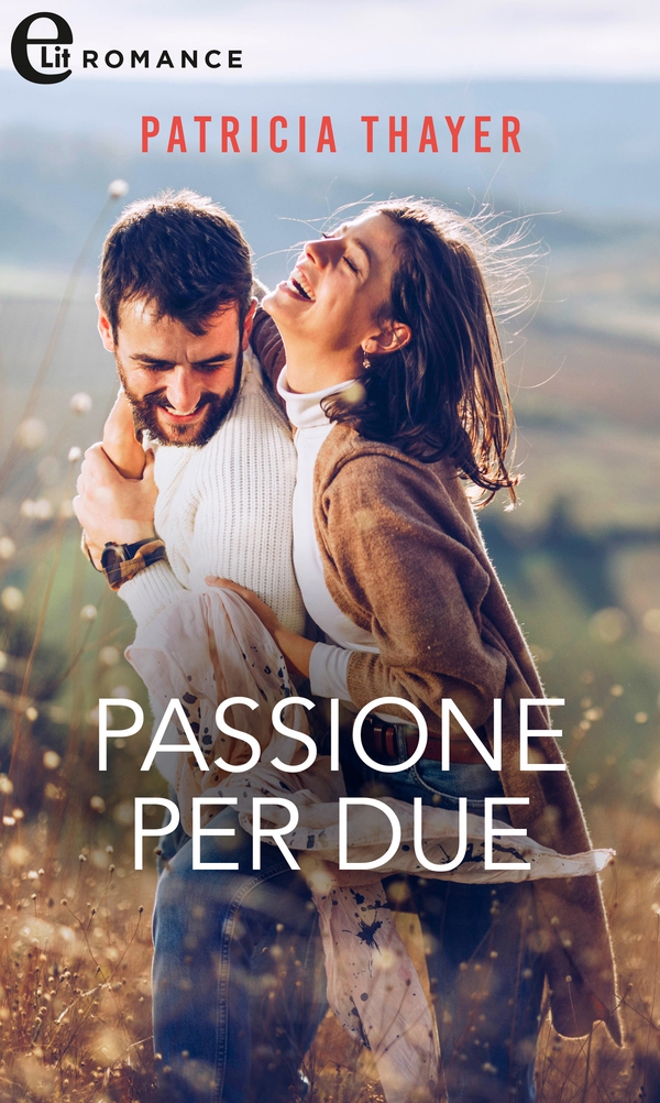 Passione per due (eLit) - Librerie.coop Passione per due (eLit) - Librerie.coop