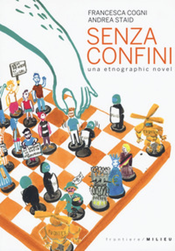 Senza confini. Una etnographic novel - Librerie.coop Senza confini. Una etnographic novel - Librerie.coop