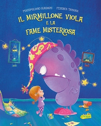 Il mirmillone viola e la fame misteriosa - Librerie.coop