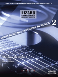 Chitarra elettrica - Vol. 2 - Librerie.coop Chitarra elettrica - Vol. 2 - Librerie.coop