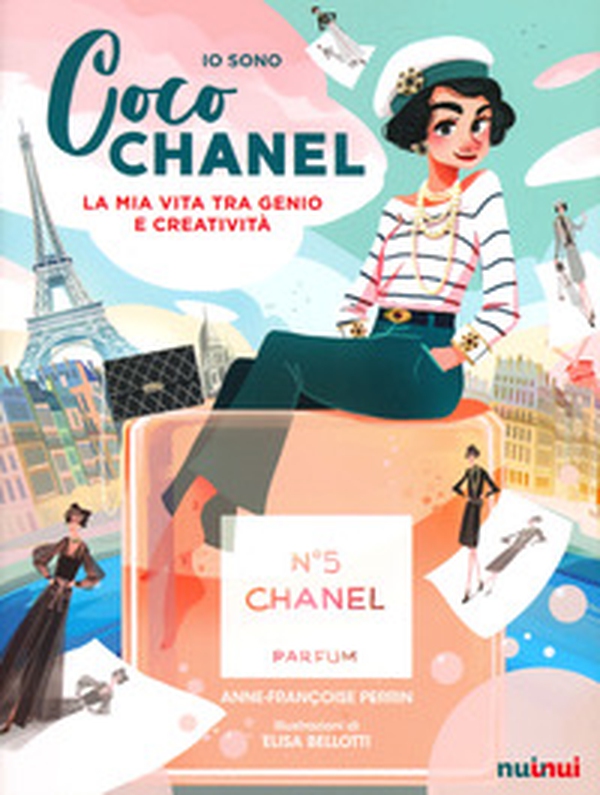 Io sono Coco Chanel. La mia vita tra genio e creatività - Librerie.coop Io sono Coco Chanel. La mia vita tra genio e creatività - Librerie.coop