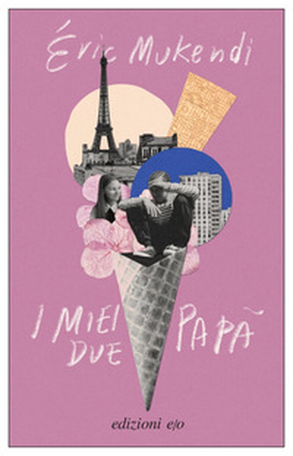 I miei due papà - Librerie.coop I miei due papà - Librerie.coop